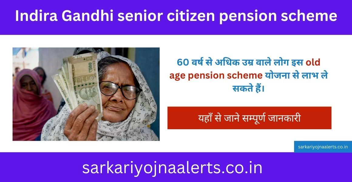 Secure Your Future with Senior Citizen Pension Scheme 2024